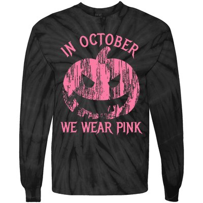 In October We Wear Pink Halloween Jack O Lantern Art Cancer Tie-Dye Long Sleeve Shirt