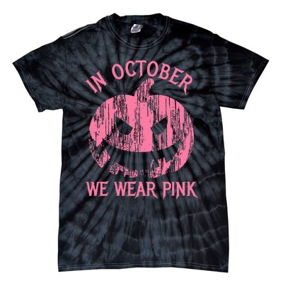 In October We Wear Pink Halloween Jack O Lantern Art Cancer Tie-Dye T-Shirt