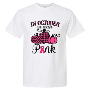 In October We Wear Thanksgiving Breast Cancer Awareness Gift Garment-Dyed Heavyweight T-Shirt