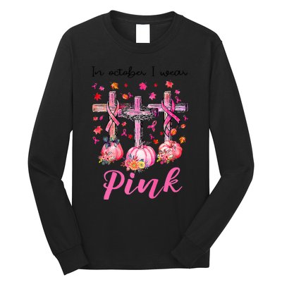 in october we wear pink jesus cross breast cancer awareness Long Sleeve Shirt