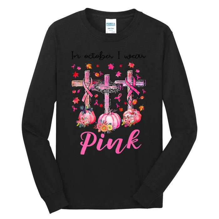 in october we wear pink jesus cross breast cancer awareness Tall Long Sleeve T-Shirt