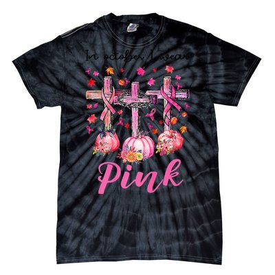 in october we wear pink jesus cross breast cancer awareness Tie-Dye T-Shirt