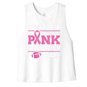 In October We Wear And Watch Football Breast Cancer Women's Racerback Cropped Tank