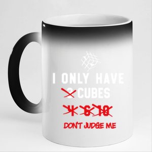 I Only Want Puzzle Cube Funny Speed Cubing Math Gift 11oz Black Color Changing Mug