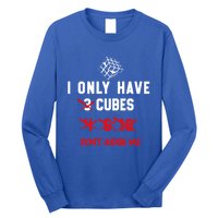 I Only Want Puzzle Cube Funny Speed Cubing Math Gift Long Sleeve Shirt