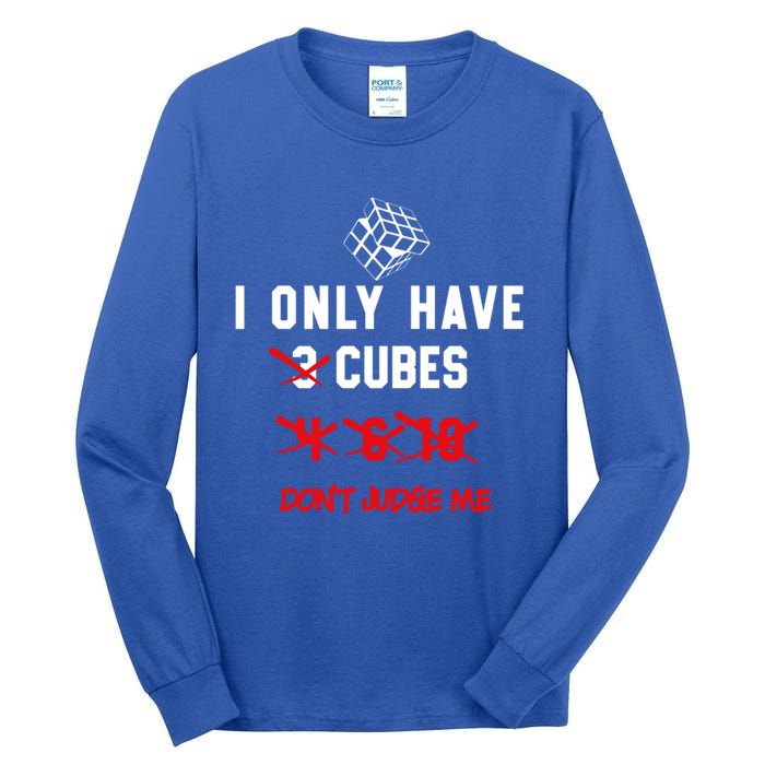 I Only Want Puzzle Cube Funny Speed Cubing Math Gift Tall Long Sleeve T-Shirt