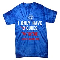 I Only Want Puzzle Cube Funny Speed Cubing Math Gift Tie-Dye T-Shirt