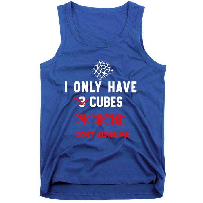 I Only Want Puzzle Cube Funny Speed Cubing Math Gift Tank Top