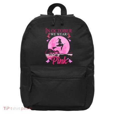 In October We Wear Pink Halloween Breast Cancer 16 in Basic Backpack