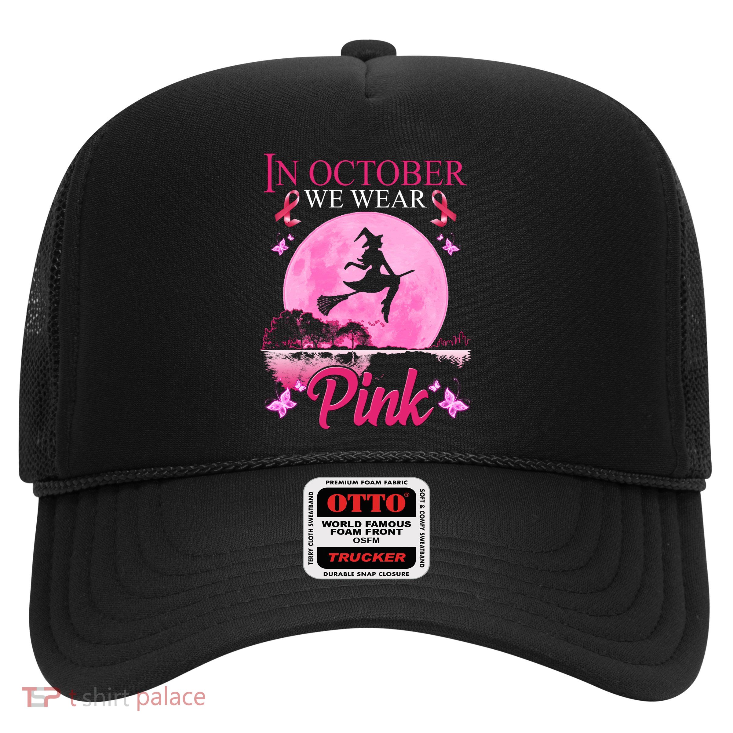 In October We Wear Pink Halloween Breast Cancer Trucker Hat