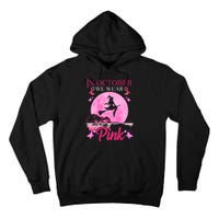 In October We Wear Pink Halloween Breast Cancer Tall Hoodie