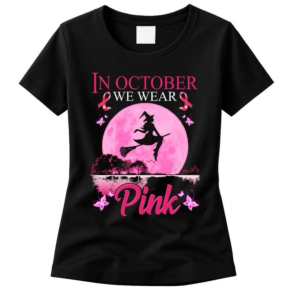 In October We Wear Pink Halloween Breast Cancer Womens T-Shirt