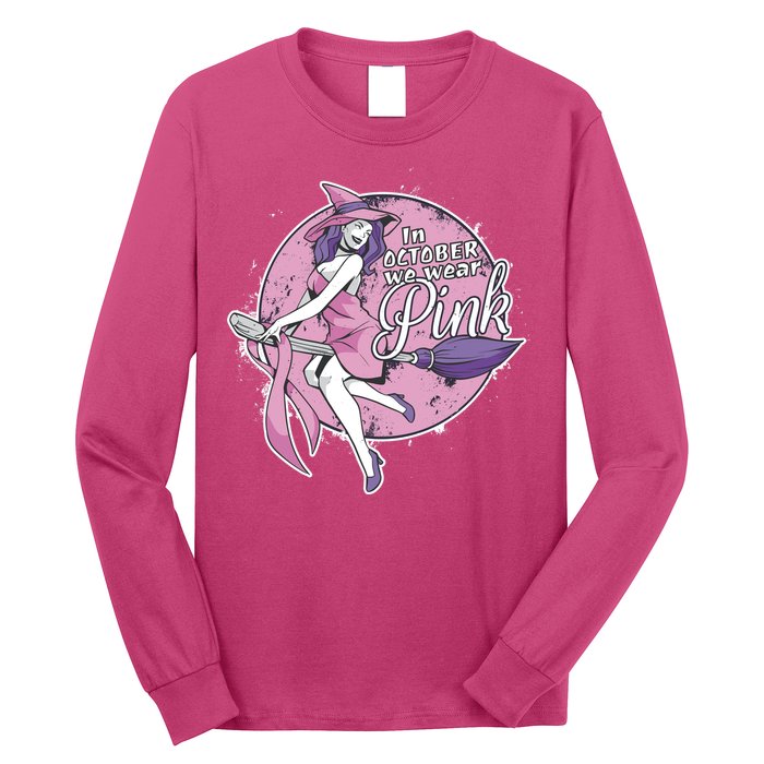 In October We Wear Pink Breast Cancer Witch Halloween Long Sleeve Shirt