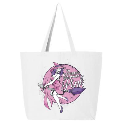 In October We Wear Pink Breast Cancer Witch Halloween 25L Jumbo Tote