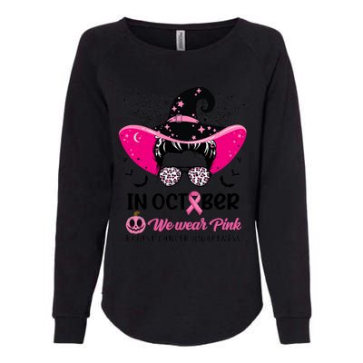 In October Wear Pink Breast Cancer Awareness Witch Halloween Costume Womens California Wash Sweatshirt