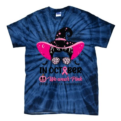 In October Wear Pink Breast Cancer Awareness Witch Halloween Costume Tie-Dye T-Shirt