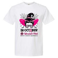 In October Wear Pink Breast Cancer Awareness Witch Halloween Costume Garment-Dyed Heavyweight T-Shirt