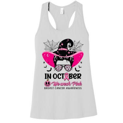 In October Wear Pink Breast Cancer Awareness Witch Halloween Costume Women's Racerback Tank