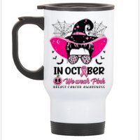 In October Wear Pink Breast Cancer Awareness Witch Halloween Costume Stainless Steel Travel Mug