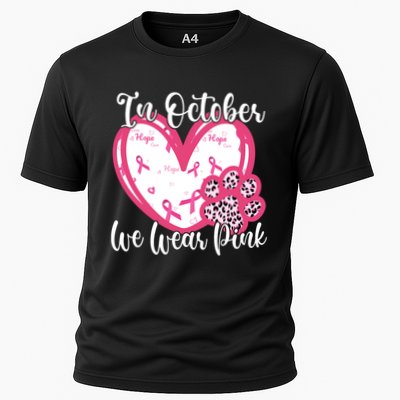 In October We Wear Pink Breast Cancer Paw Print Heart Performance Shirt