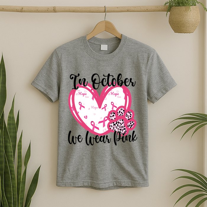 In October We Wear Pink Breast Cancer Paw Print Heart T-Shirt