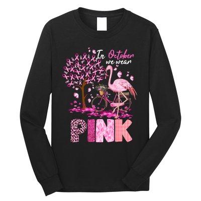 In October We Wear Pink Ribbon Cute Flamingo Breast Cancer Long Sleeve Shirt