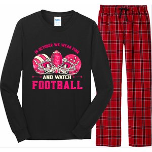 In October We Wear Pink And Watch Football Breast Cancer Long Sleeve Pajama Set