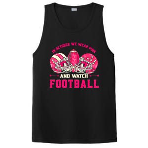 In October We Wear Pink And Watch Football Breast Cancer PosiCharge Competitor Tank