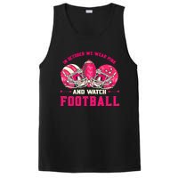 In October We Wear Pink And Watch Football Breast Cancer PosiCharge Competitor Tank