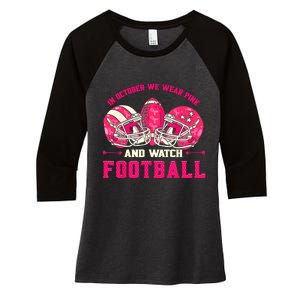 In October We Wear Pink And Watch Football Breast Cancer Women's Tri-Blend 3/4-Sleeve Raglan Shirt