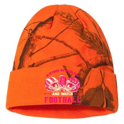 In October We Wear Pink And Watch Football Breast Cancer Kati Licensed 12" Camo Beanie