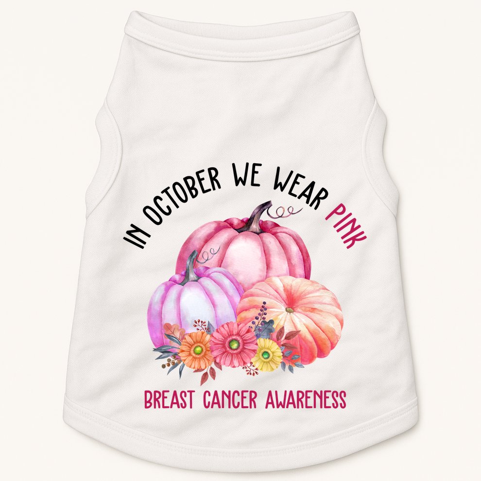 In October We Wear Pink Breast Cancer Awareness Pumpkin Fall Doggie Tank