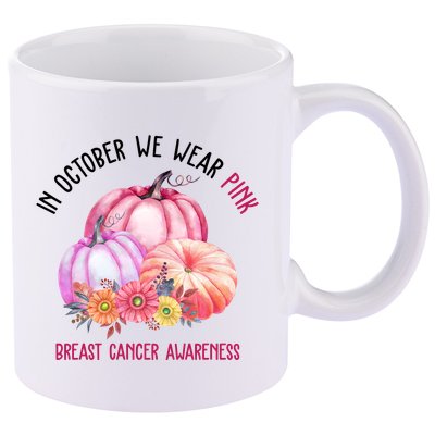 In October We Wear Pink Breast Cancer Awareness Pumpkin Fall 11oz C Handle Ceramic Mug