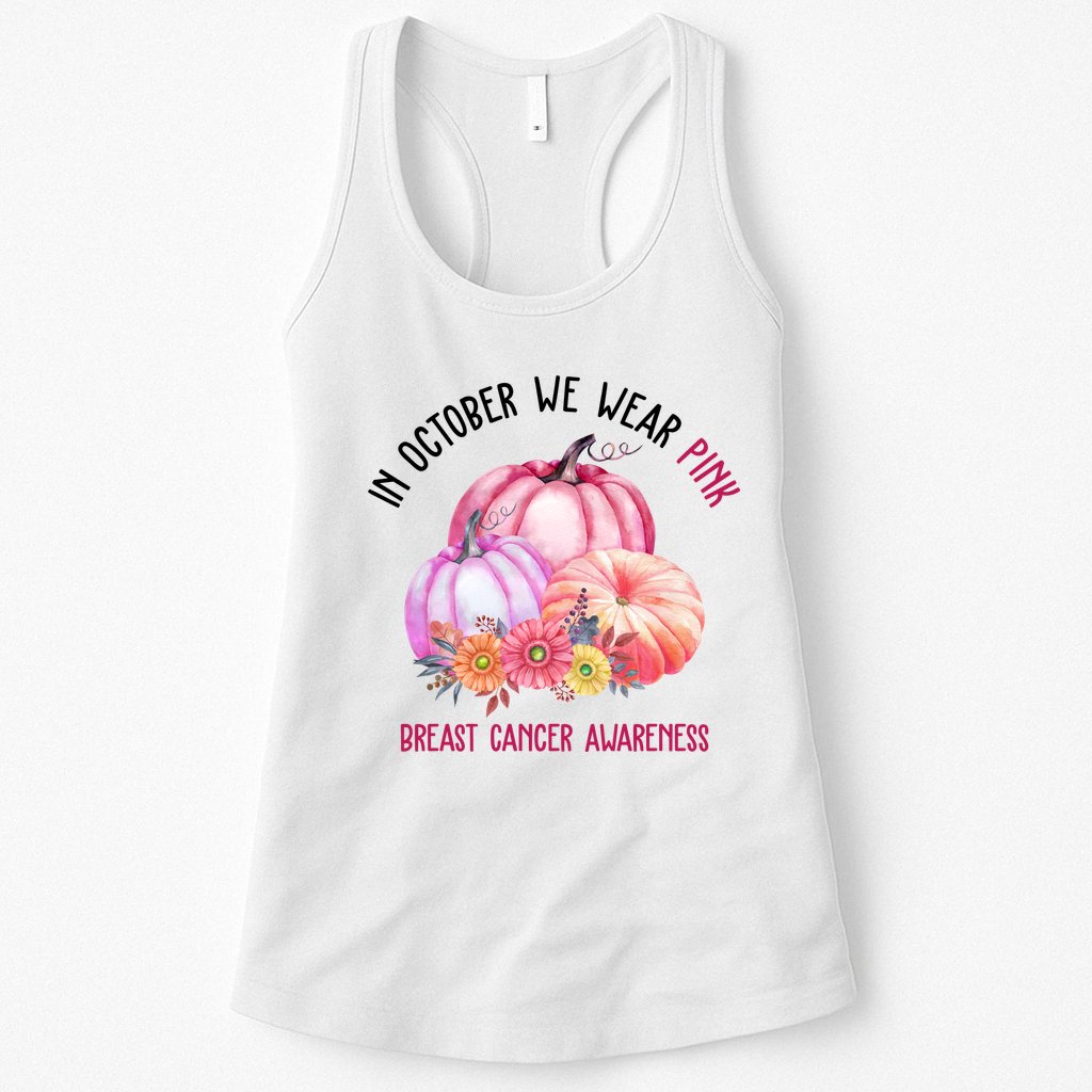 In October We Wear Pink Breast Cancer Awareness Pumpkin Fall Womens Tank Top