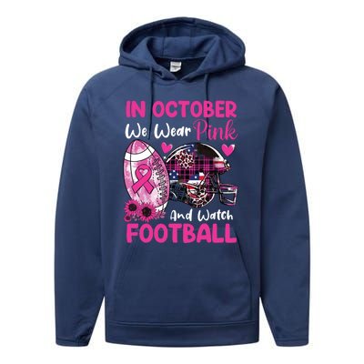 In October We Wear Pink Football Breast Cancer Awareness Performance Fleece Hoodie