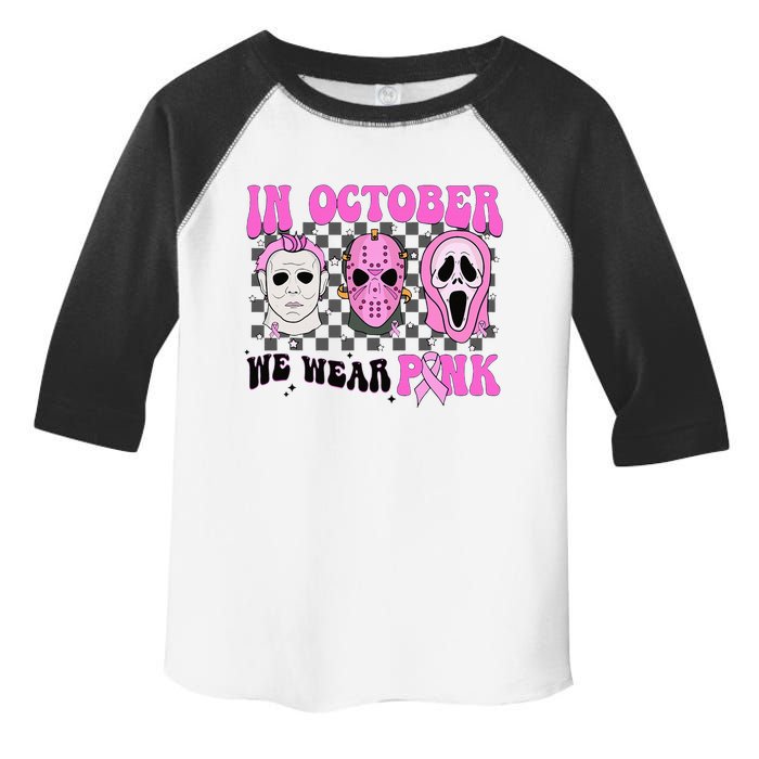 In October We Wear Pink Horror Movie Character Breast Cancer Toddler Fine Jersey T-Shirt