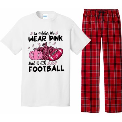 In October We Wear Pink And Watch Football Breast Cancer Pajama Set