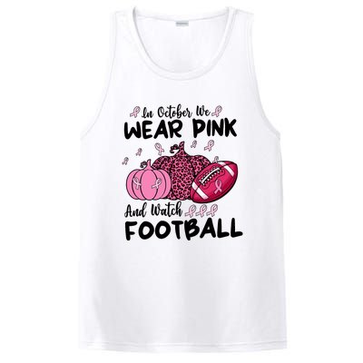 In October We Wear Pink And Watch Football Breast Cancer PosiCharge Competitor Tank