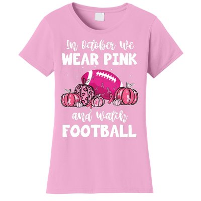 In October We Wear Pink Football Pumpkin Breast Cancer Women's T-Shirt