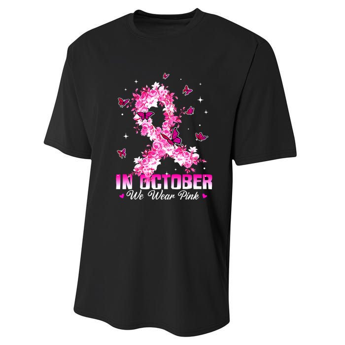 In October We Wear Pink Breast Cancer Awareness Pink Ribbons Performance Sprint T-Shirt