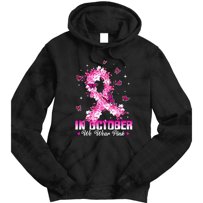 In October We Wear Pink Breast Cancer Awareness Pink Ribbons Tie Dye Hoodie