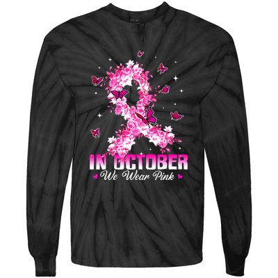 In October We Wear Pink Breast Cancer Awareness Pink Ribbons Tie-Dye Long Sleeve Shirt