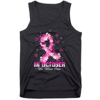 In October We Wear Pink Breast Cancer Awareness Pink Ribbons Tank Top