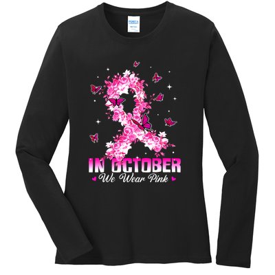 In October We Wear Pink Breast Cancer Awareness Pink Ribbons Ladies Long Sleeve Shirt