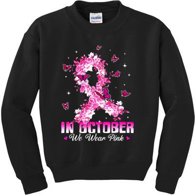 In October We Wear Pink Breast Cancer Awareness Pink Ribbons Kids Sweatshirt