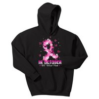 In October We Wear Pink Breast Cancer Awareness Pink Ribbons Kids Hoodie