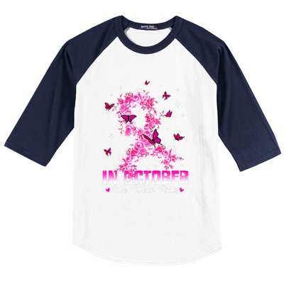 In October We Wear Pink Breast Cancer Awareness Pink Ribbons Baseball Sleeve Shirt