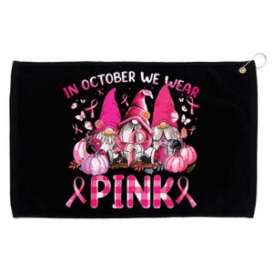 In October We Wear Pink Gnomes Breast Cancer Funny Halloween Grommeted Golf Towel