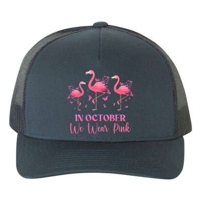 In October We Wear Pink Breast Cancer Awareness Flamingo Yupoong Adult 5-Panel Trucker Hat