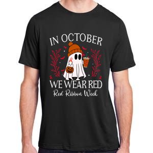 In October We Wear Red For Red Ribbon Week Awareness Adult ChromaSoft Performance T-Shirt